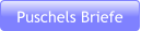 Puschels Briefe