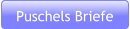 Puschels Briefe